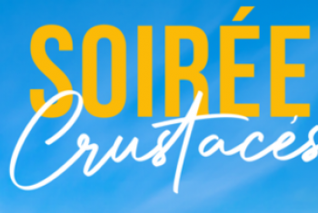 Soir&eacute;e Crustac&eacute;s!